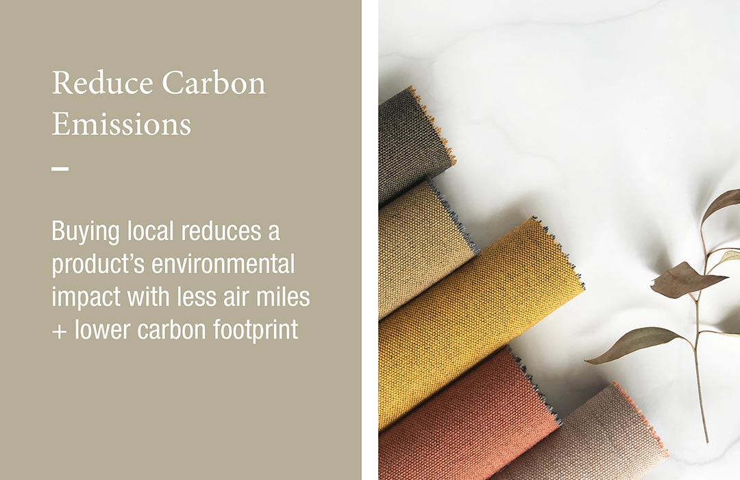 Reduce Carbon Emissions
Buying local reduces a product's environmental impact with less air miles + lower carbon footprint